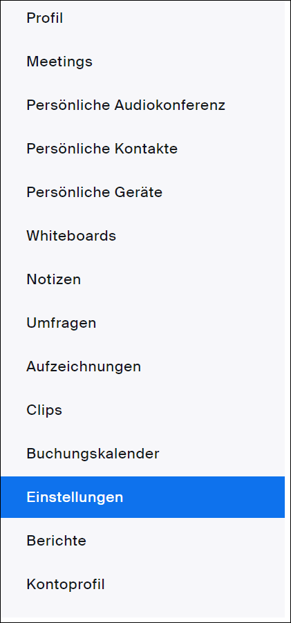 Navigationsfenster der Zoomstartseite nach Anmeldung mit blau hervorgehobener Auswahl Einstellungen.