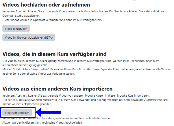 Screenshot der Hauptübersicht Aufzeichnungen in Videocampus (Beta). Im Unteren Bereich ist der Button Videos importieren hervorgehoben.