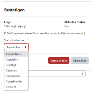 Ansicht der Einstellungen zum Status ändern nach dem Klick auf den Button 'Status ändern'.