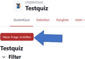 Ausschnitt der Aktivitätsübersicht mit Hervorhebung des Button 'Neue Frage erstellen'.