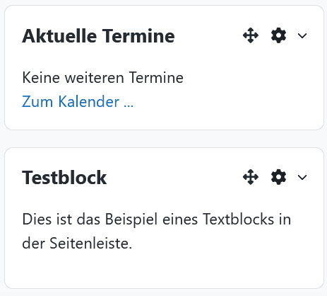 Screenshot eines Ausschnittes einer Blockleite in Moodle mit den Blöcken "Aktuelle Termine" und eines Textblock mit dem Titel "Testblock" und dem Inhalt "Dies ist das Beispiel eines Textblockes." Am rechten oberen Rand sind ein Zahnradsymbol ("Aktionsmenü") und ein Kreuzpfeilsymbol ("...block bewegen").