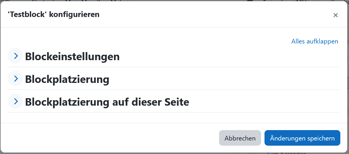 Screenshot des Fensters "'Testblock' konfigurieren". Enthalten sind die Abschnitte "Blockeinstellungen", "Blockplatzierung" und "Blockplatzierung auf dieser Seite". Darunter die Buttons "Abbrechen" und "Änderungen speichern".