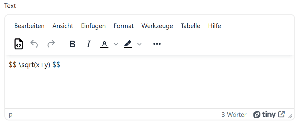 Ansicht des Feldes "Text" in der Einstellungsseite eines Text- und Medienfeldes mit dem Inhalt "$$  \sqrt(x+y) $$"