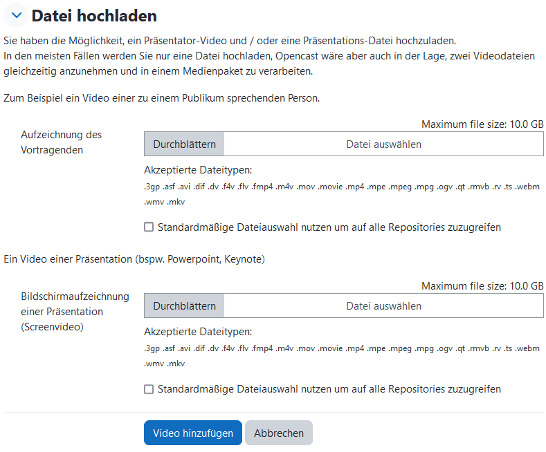 Screenshot des Abschnittes "Datei hochladen". Zwei Buttons "Durchblättern" finden sich jeweils hinter "Aufzeichnung des Vortragenden" und "Bildschirmaufzeichnung einer Präsentation (Screenvideo)".