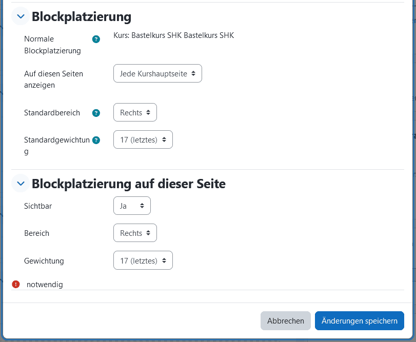 Screenshot der Bereiche "Blockplatzierung" und "Blockplatzierung auf Seite" im Konfigurations-Fenster eines Blockes.  Enhalten die Auswahlmenüs "Auf diesen Seiten anzeigen", "Standardbereich" und "Standardgewichtung" sowie im zweiten Bereich "Sichtbar", "Bereich" und "Gewichtung". Am Ende des Fensters befinden sich die Buttons "Abbrechen" und "Speichern".