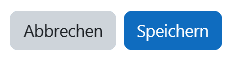 Screenshot der Buttons "Abbrechen" und "Speichern" am Ende des Einstellungsfenster zum Erstellen eines Feldes.