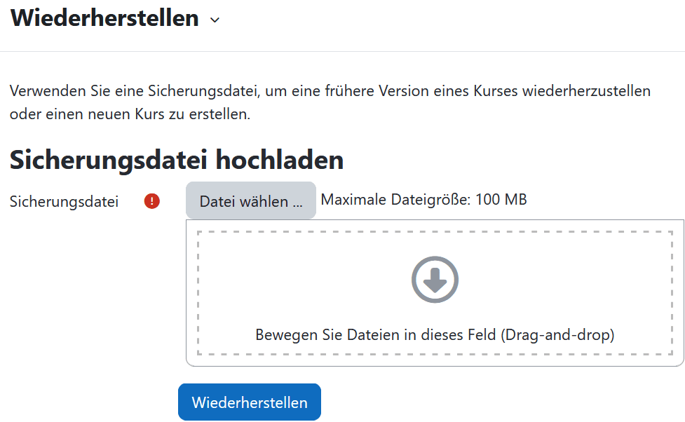 Screenshot der Ansicht "Wiederherstellen" mit dem Button "Datei wählen ...", einem Drag-and-Drop-Feld zum Dateien einfügen und dem Button Wiederherstellen darunter.