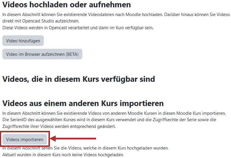 Screenshot der Haupt&uuml;bersicht Aufzeichnungen in Videocampus (Beta). Im Unteren Bereich ist der Button Videos importieren hervorgehoben.