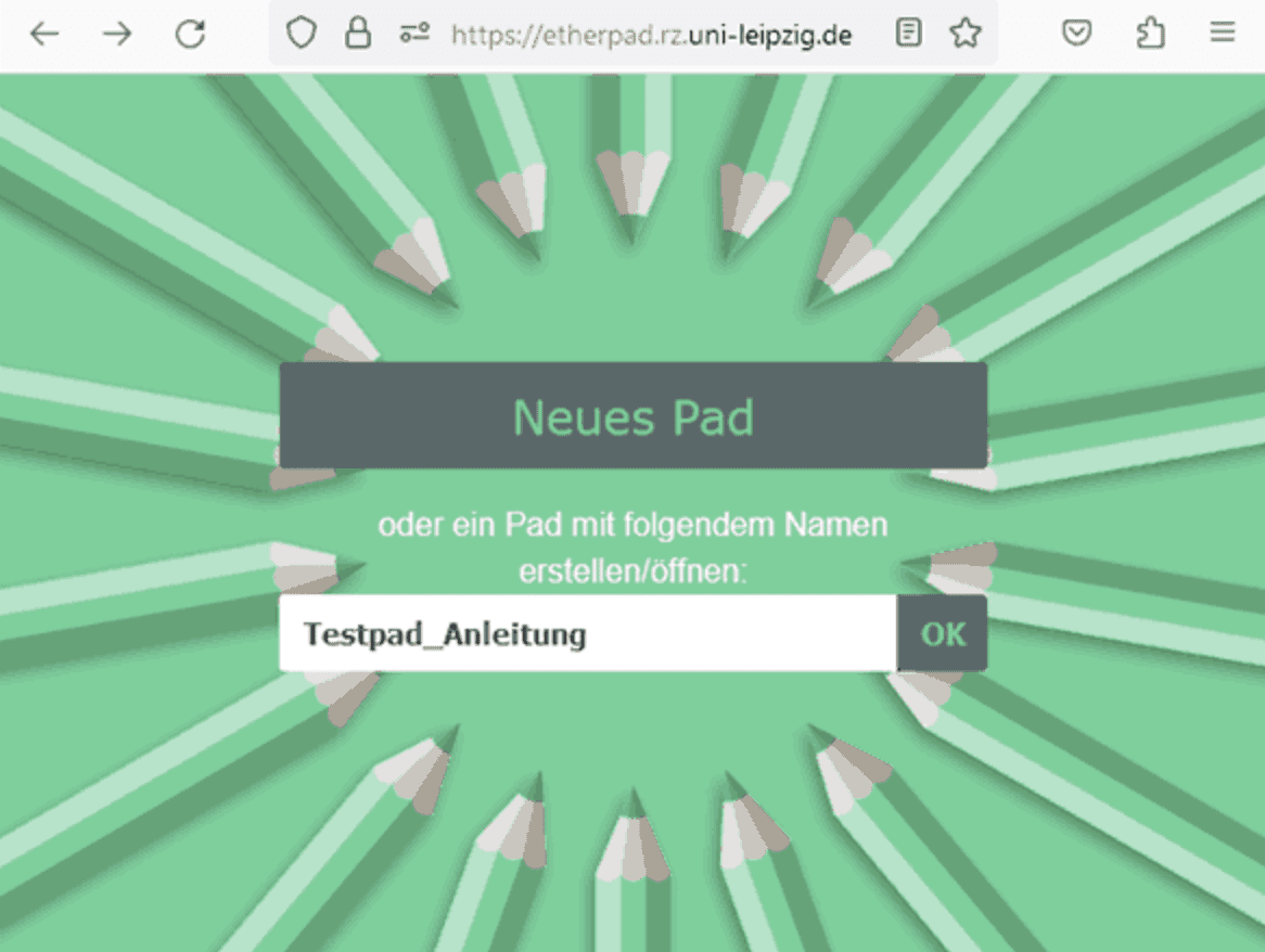 Ansicht der Website "https://etherpad.rz.uni-leipzig.de/". Diese enthält ein Eingabefeld für den Namen und einen Button "OK".