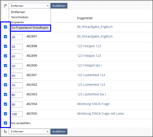 Maske mit Dropdown-Menü und unter anderem den Unterpunkt Anführungszeichen unten zum Fragenpool hinzufügen.“