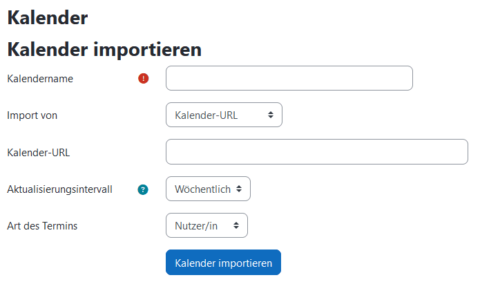 Screenshot der Seite "Kalender importieren". Nach dem Feld "Kalendername" ist unter "Import von" "Kalender-URL" gewöhlt. Darunter dadurch die Eingabefelder "Kalender-URL", "Aktualisierungsintervall" und "Art des Termins".