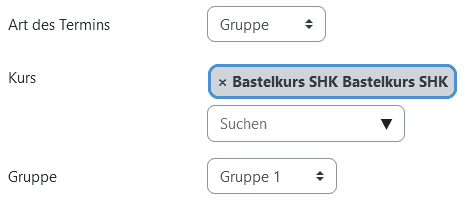 Ansicht des Fensters "Termin erstellen". Im Eigabefeld "Art des Termins" ist "Gruppe" gewählt. Dadurch erscheint das Eingabefeld "Kurs" in dem der Kurs "Bastelkurs" eingegeben wurde. Darunter erscheint das Drpodown-Feld "Gruppe" in dem "Gruppe 1" ausgewählt ist.