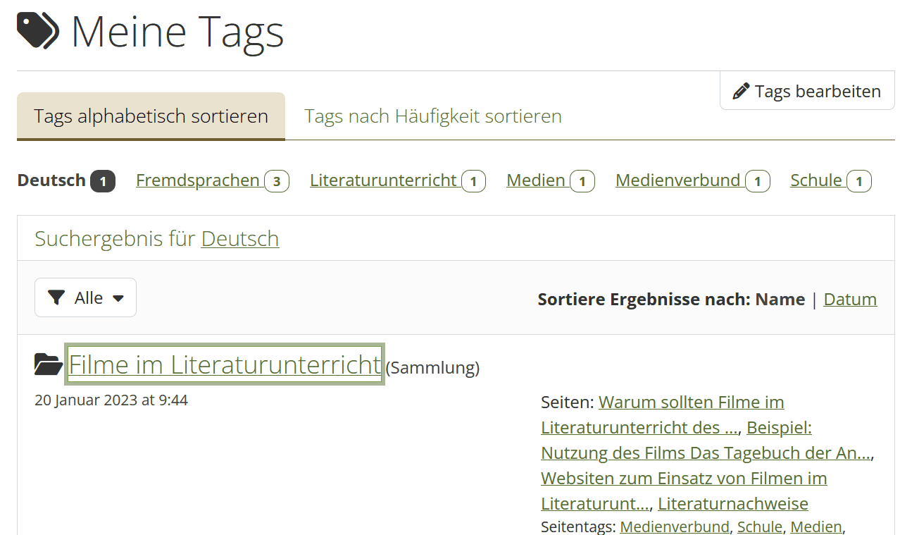 Ansicht der Mahara-Seite "Meine Tags". Durch Klick auf den Tag "Deutsch" wurde nach Einträgen gefiltert, die mit dem Tag versehen sind. Dadruch wird unterhalb eine Sammlung namens "Filme im Literaturunterricht" angezeigt, die unter anderem mit dem entsprechenden Tag versehen ist.