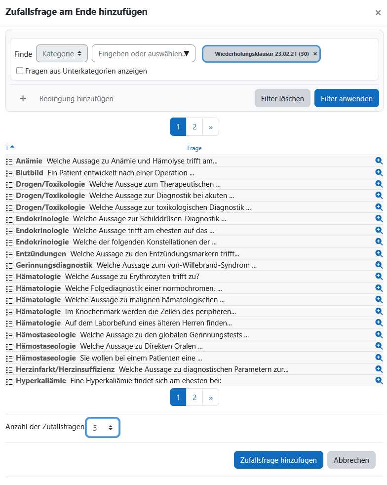 Screenshot des vorherigen Fenster im unteren Bereich. Unten Buttons erfolgt eine tabellarische Auflistung der Fragen der ausgewählten Kategorie, nachdem auf "Filter anwenden" geklickt wurde. Unter der Tabelle folgt ein Dropdown-Feld "Anzahl der Zufallsfragen" sowie schließlich die Buttons "Zufallsfrage hinzufügen" und "Abbrechen".