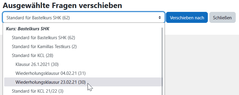 Screenshot der Moodle Seite "Ausgewählte Fragen verschieben" die sich nach Klick auf "Verschieben nach ..." öffnet. Im Dropdown-Feld sind die verfügbaren Fragenkategorien des Kurses aufgelistet. Als Unterkategorie zu "Standard für KCL" ist die Kategorie "Wiederholungsklausur" hervorgehen. Rechts des Dropdown-Feldes sind die Buttons "Verschieben nach" und "Schließen".