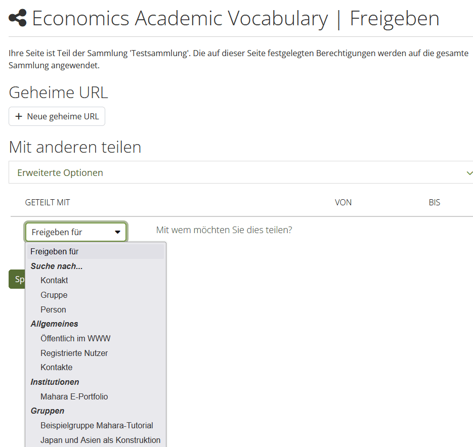 Screenshot der "Freigeben"-Ansicht der ersten Seite der Gruppe. Die Einstellungen werden auf die gesamte Sammlung angewendet. Als erster Button von oben folgt "Neue geheime URL". Der Bereich "Erweiterte Optionen" ist eingeklappt. Dann unter "Mit anderen teilen" ein Dropdownmemü "Freigeben für" mit zahlreichen Buttons für die Freigabe an konkrete Personen oder Gruppen.