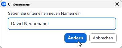 Eingabefenster für den Namen. Im Feld steht "David Neubenannt". Darunter eine blaue Schaltfläche "Ändern" und eine weitere "Abbrechen".