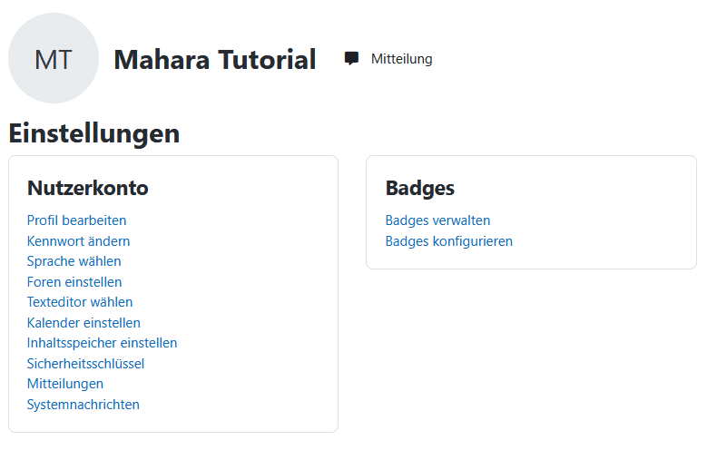Screenshot der Seite "Einstellungen", die über das Nutzermenü das sich bei Klick auf den oberen rechten Button jeder Moodle Seite ("[Nutzername]") öffnen lässt. Unten in der linken Liste mit Buttons finden sich unter anderem die Buttons "Sprache wählen", "Texteditor wählen", "Kalendereinstellungen" und "Mitteilungen".