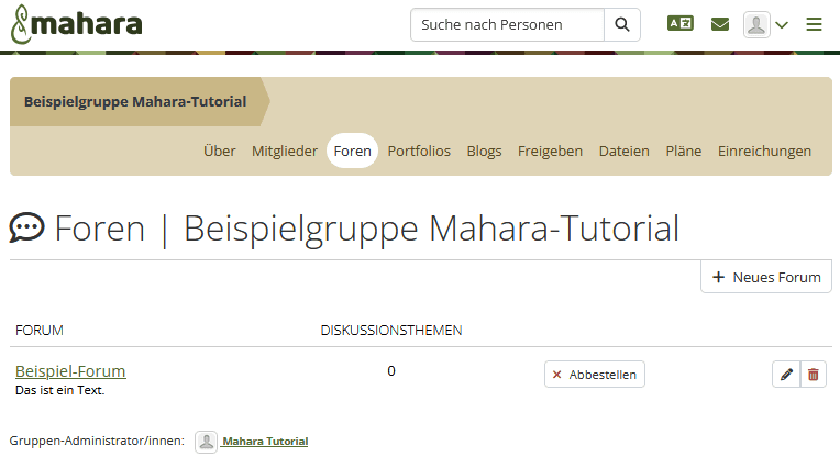 Screenshot der Ansicht "Foren" der Gruppe "Beispielgruppe". Unter der Überschrift "Foren" befindet sich der Button "+ Neues Forum". Darunter befindet sich eine Tabelle mit den bestehenden Foren. In den Spalten sind Titel und Beschreibung, Anzahl der Diskussionstheman, ein Button "Abbestellen" und die Buttons "Beabeiten" und Löschen" dargestellt. Ein Forum "Beispielforum" ist so aufgeführt.