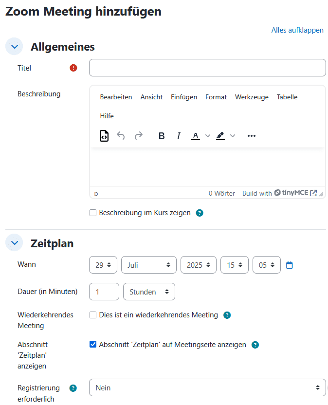 Screenshot der Einstellungen einer Zoom-Meeting-Aktivität. In den Abschnitten "Allgemein" und "Zeitplan" können Name, Beschreibung, sowie Beginn und Dauer des Meetings festgelegt werden.