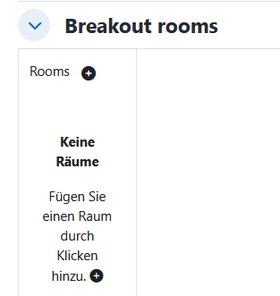 Screenshot des Einstellungs-Abschnittes "Breakout rooms" mit dem Button "Raum hinzufügen". Aktuell ist keine Raum definiert.