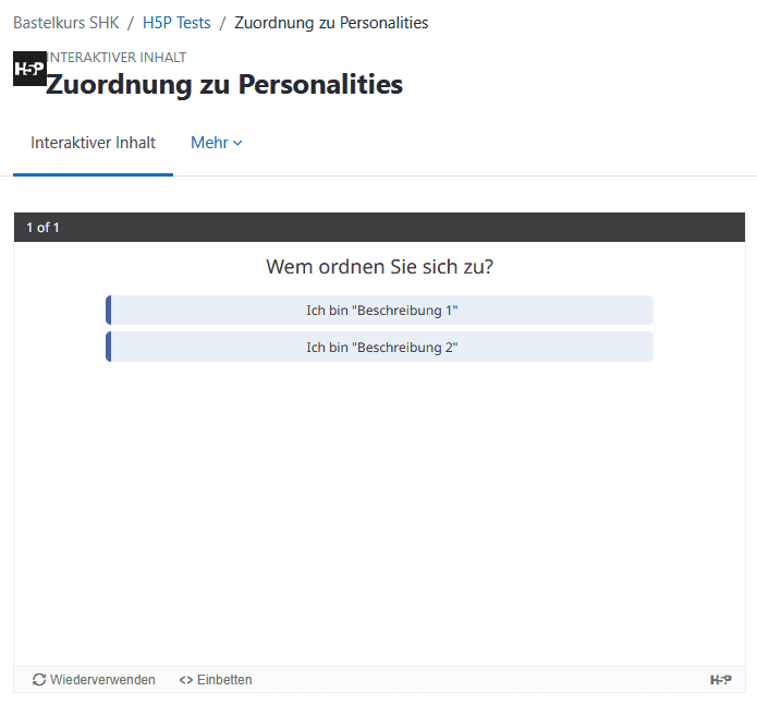 Ansicht einer Beispielfrage in einem "Personality Quiz" aus Teilnehmersicht. Die Frage und die definierten Anworten werden dargestellt. Teilnehmende sehen nicht, welcher Personlity die jeweilige Antwort zugerechnet wird.