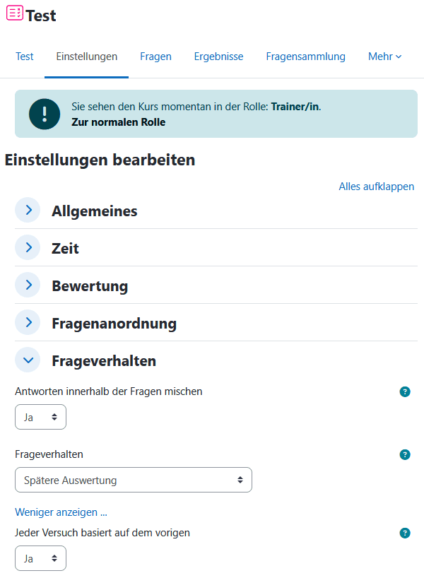 Screenshot der Einstellungsseite einer Test-Aktivität. Im Abschnitt "Frageverhalten" erscheint durch Klick auf "Mehr anzeigen ..." die Option "Jeder Versuch basiert auf dem vorigen", bei der im Dropdown-Menü "Ja" gewählt ist.