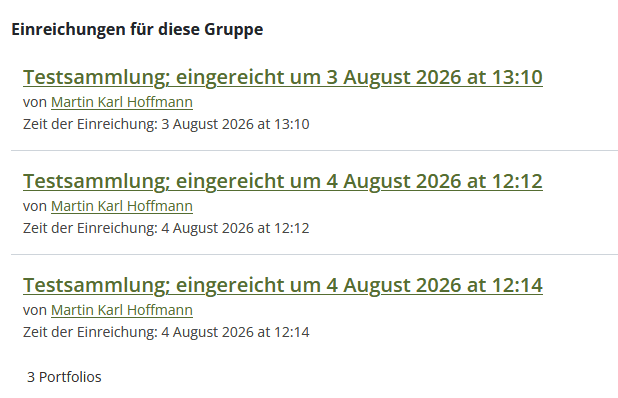 Unter dem Abschnitt "Einreichungen für diese Gruppe" auf einer Gruppenhauptseite erscheinen Links sowie Meta-Informationen zu den eingereichten Portfolios.