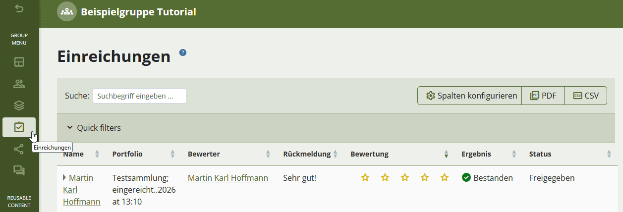 Screenshot des Fensters Einreichungen. Tabellarisch sind alle Einreichungen mit den Spalten Gruppe, Rolle, Name, Ergebnis und Status aufgelistet. Durch Klick in der Spalte Gruppe können zusätzliche Informationen zur Abgabe in der jeweiligen Zeile aufgerufen werden: Portfolio, Datum, Aufgabe, Bewerter, Rückmeldung und Bewertung. In der Spalte Ergebnis werden die Ergebnisse (Überarbeiten, Bestanden oder Nicht bestanden) angezeigt.