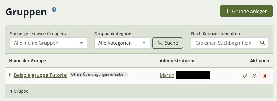 Screenshot der Seite Gruppen. Unter der Überschrift ist das Eingabefeld "Suche", daneben ein Button über den ein Dropdown-Menü über das Filteroptionen ausgewählt werden können, ein Eingabefeld "Gruppenkategorie" und ein Button "Suche", weiter rechts der Button "Gruppe anlegen". Im Filterbereich unter "Suche" wurde "Alle meine Gruppen" gewählt und kein Suchbegriff eingetragen. Dies ist die Standardansicht beim öffnen der Seite. In der Liste erscheint jede Gruppe mit zusätzlichen Optionen.